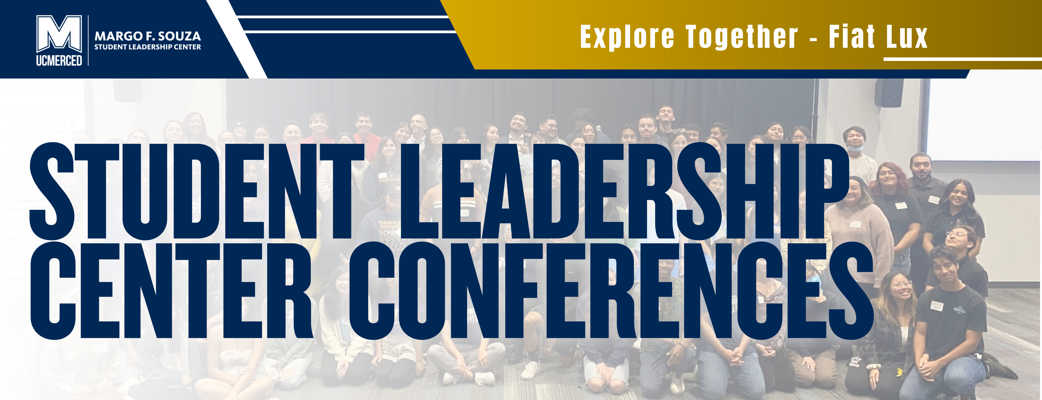 UC Merced Student Leadership Center conferences banner